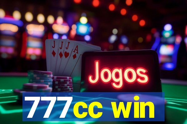 777cc win